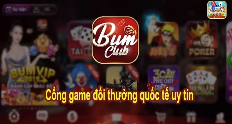 Cổng game Bum68 Vip hàng đầu