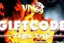 Giftcode vn69 vip – Những phần quà hấp dẫn miễn phí mà game thủ nên biết 2022
