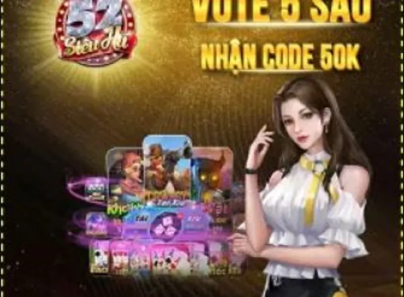 Sự kiện giftcode Siêu hũ 52
