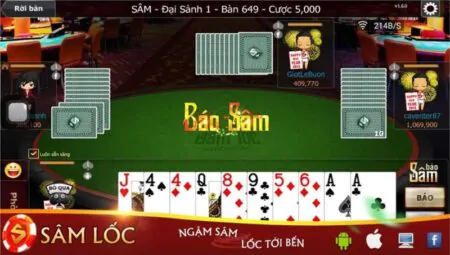 Sâm lốc online – Hướng dẫn 3 tuyệt chiêu chơi sâm cực đỉnh